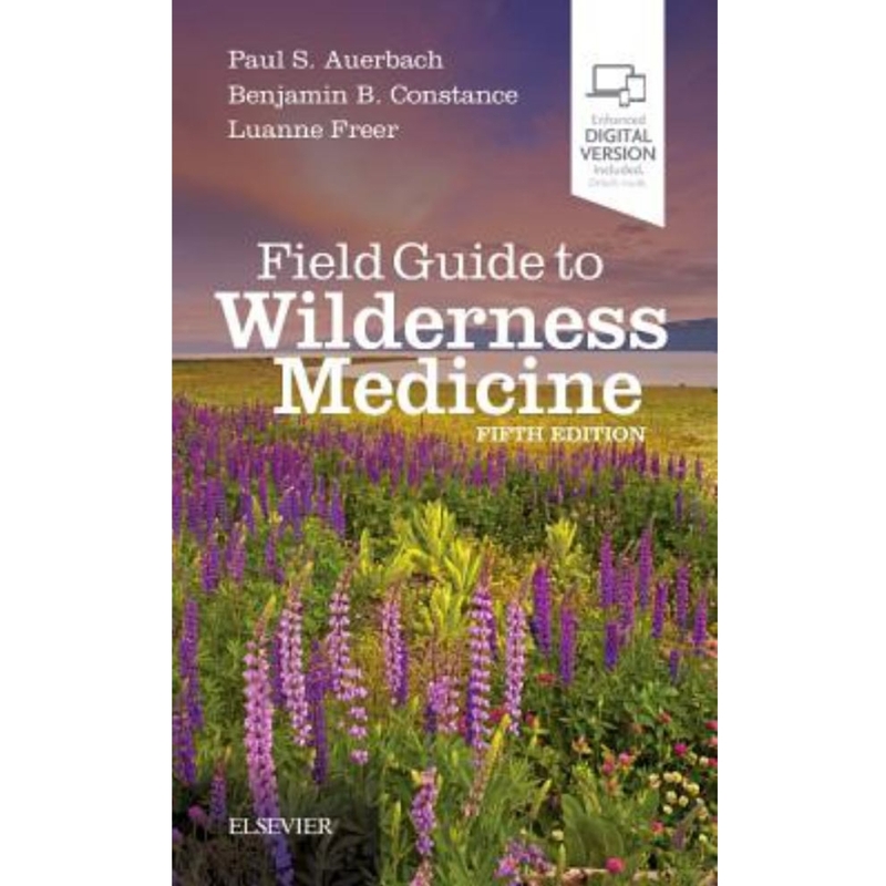 9780323597555 Field Guide To Wilderness Medicine 5/E