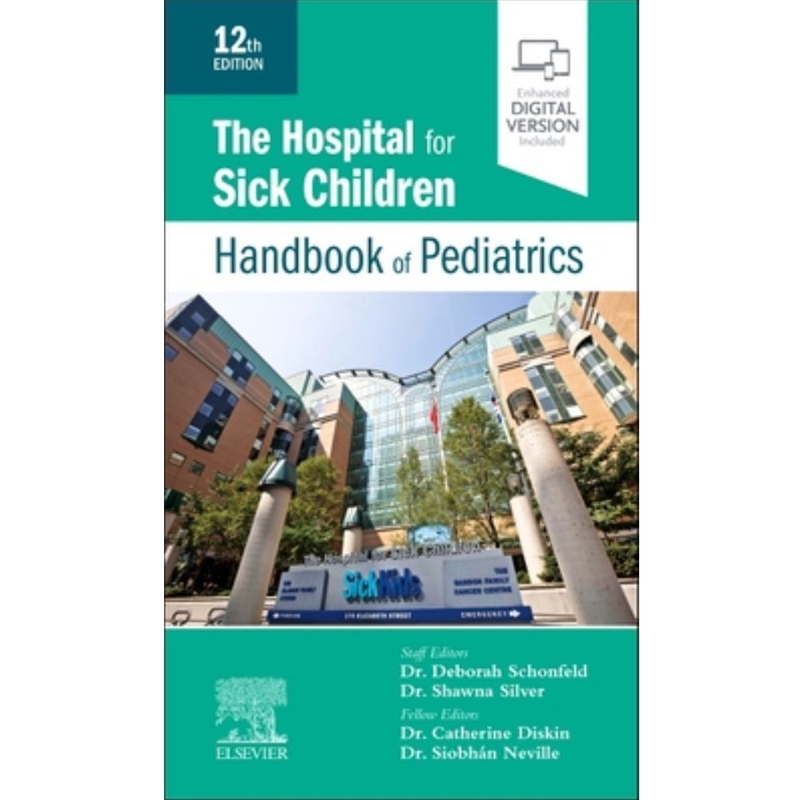 9780323713405 Hospital For Sick Children Handbook Of Pediatrics 12th Edn