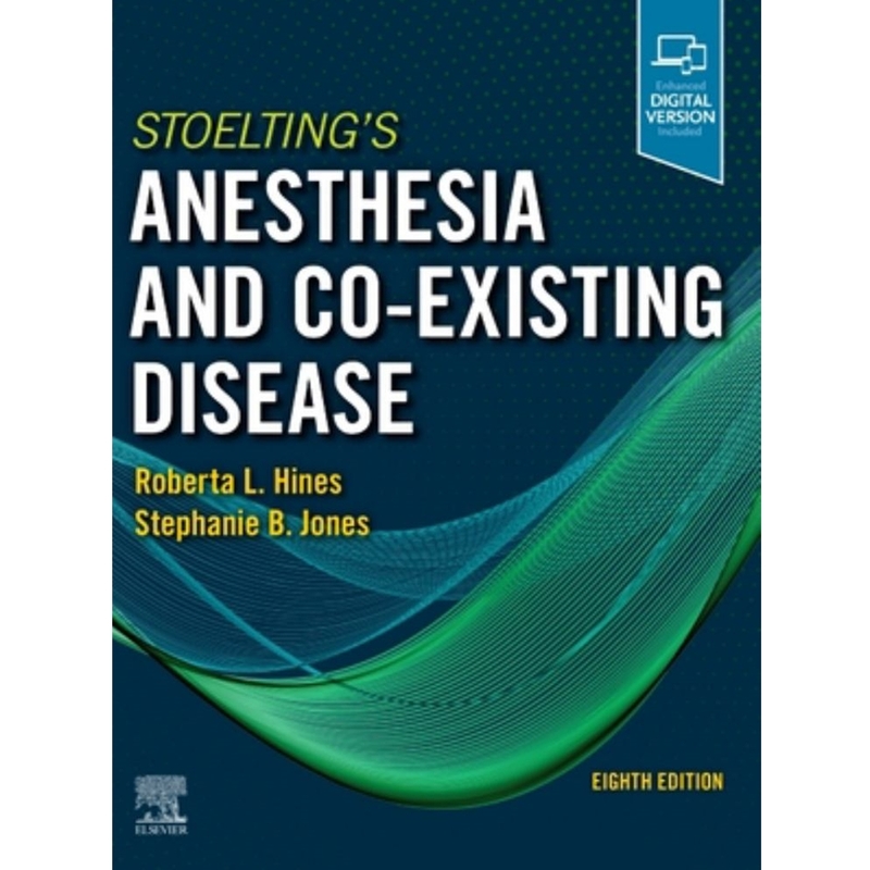 9780323718608 Stoelting's Anesthesia And Co-Existing Disease 8/E