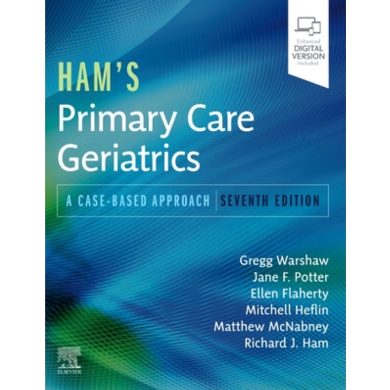 9780323721684 Ham's Primary Care Geriatrics : A Case-Based Approach 7/E