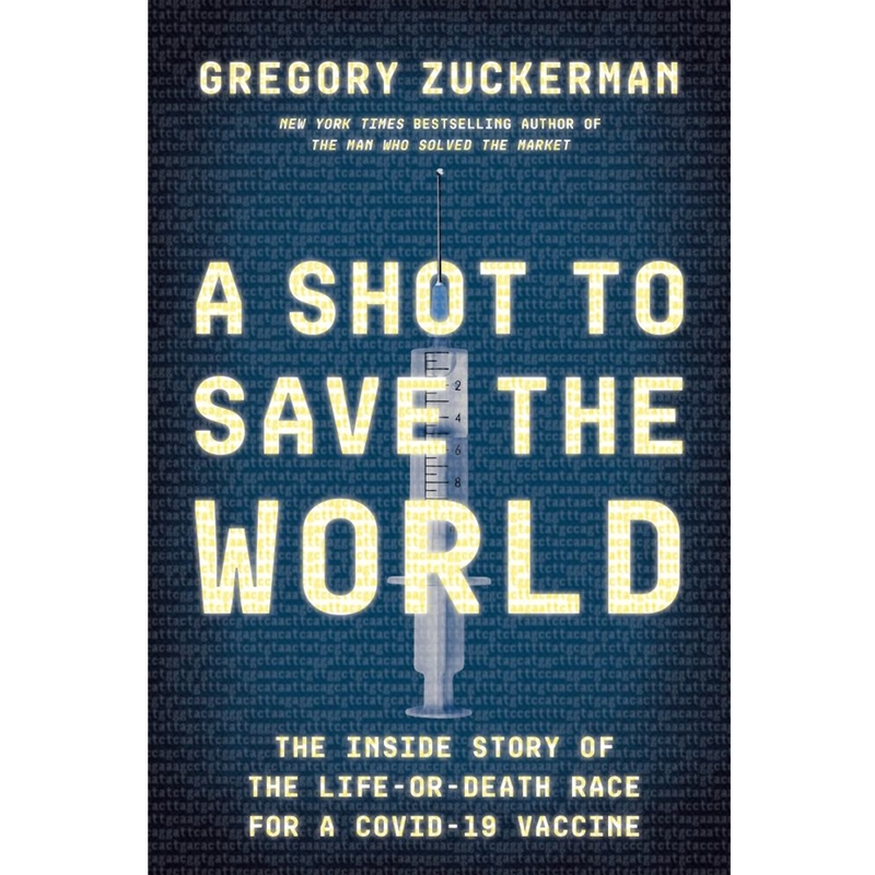 9780593420393 A Shot To Save The World : The Inside Story Of The Life-Or-D