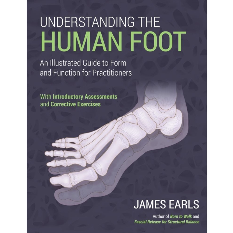 9781623176570 Understanding The Human Foot