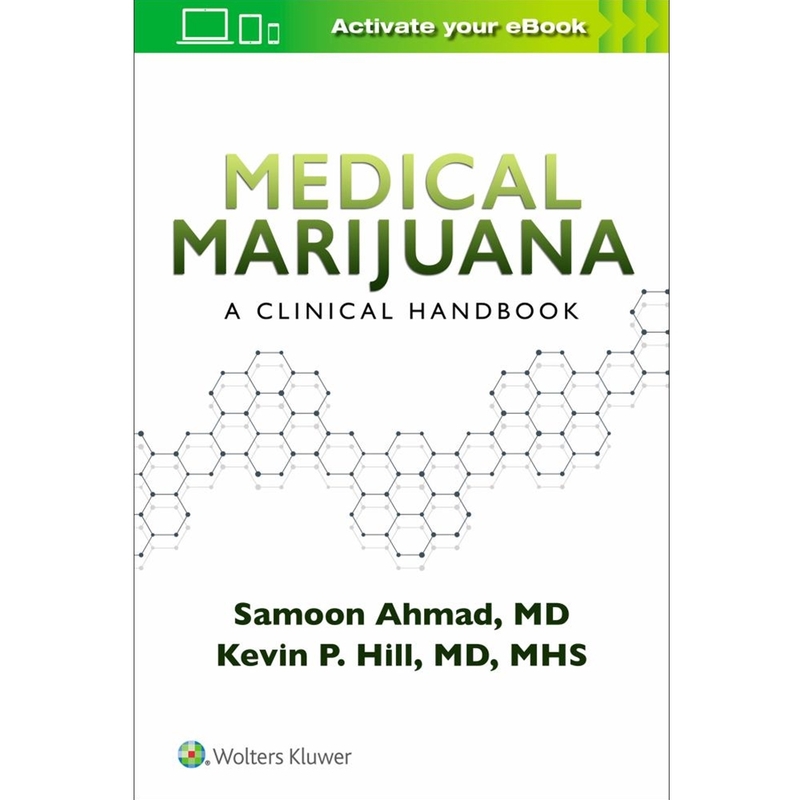 9781975141899 Medical Marijuana : A Clinical Handbook